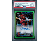 2024 Topps Chrome UPD Pedro Pages Autograph-Green Refractor /99 PSA 10